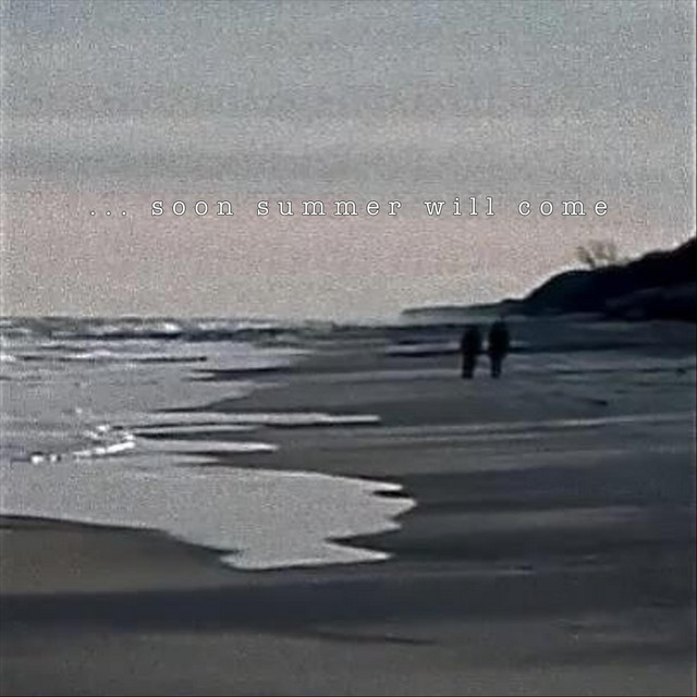 soon summer will come (single)
