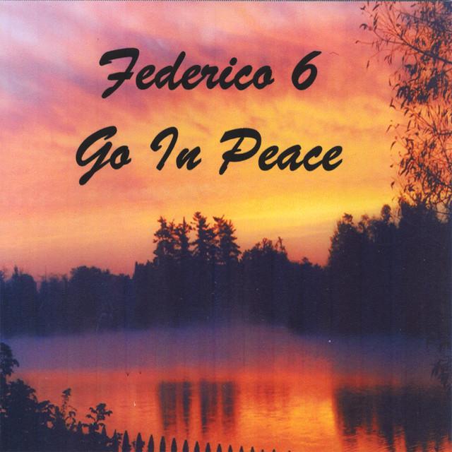 Federico 6 Go In Peace cover art