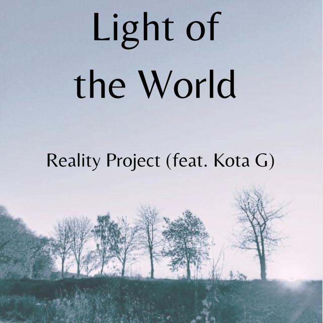 Обкладинка: Light of the World — Reality Project
