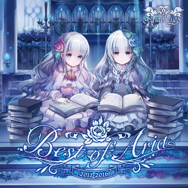 Best of Aria [2011-2016] [Disc1] - Compilation by Ariabl'eyeS