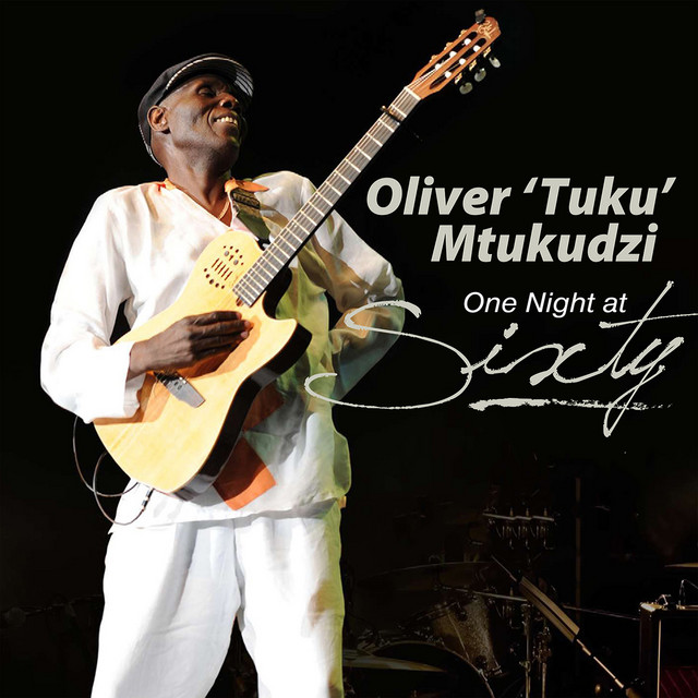 One Night at 60 (Live) - Album by Oliver Mtukudzi | Spotify