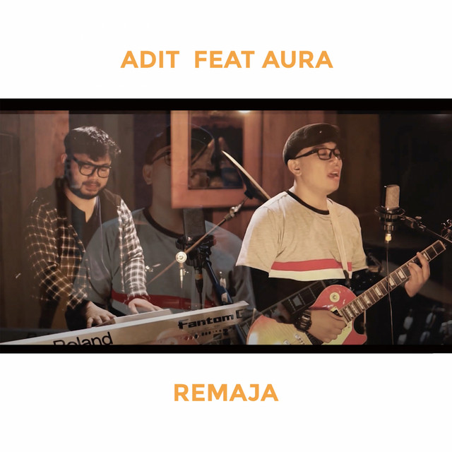 Remaja - EP by Adit | Spotify