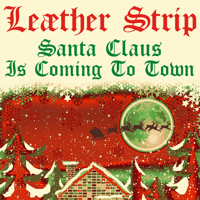 Santa Claus Is Coming to Town