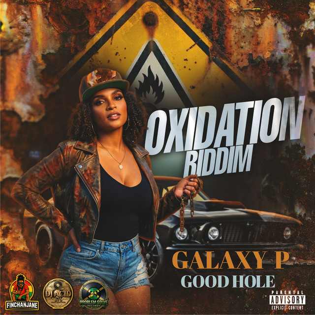 Good Hole (Oxidation Riddim)