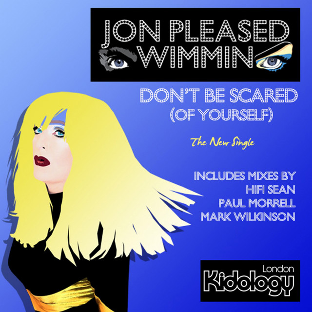 Don't Be Scared (Of Yourself) - Original Mix cover art