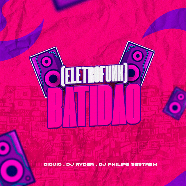 Batidão - EletroFunk