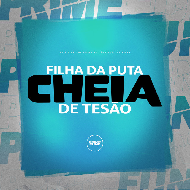Filha Da Puta Cheia De Tesão