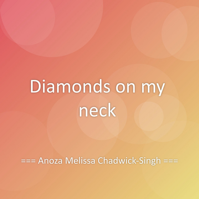 Diamonds on my neck cover art