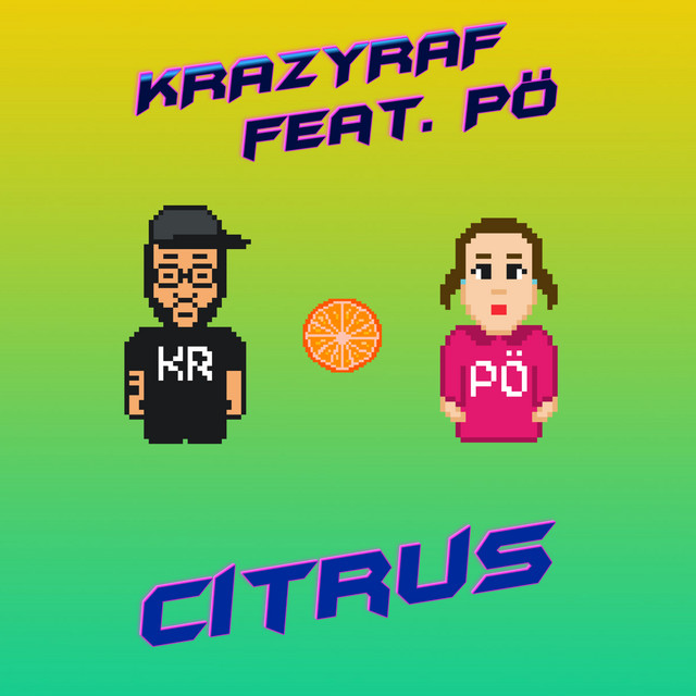Обкладинка: Citrus — KrazyRaf
