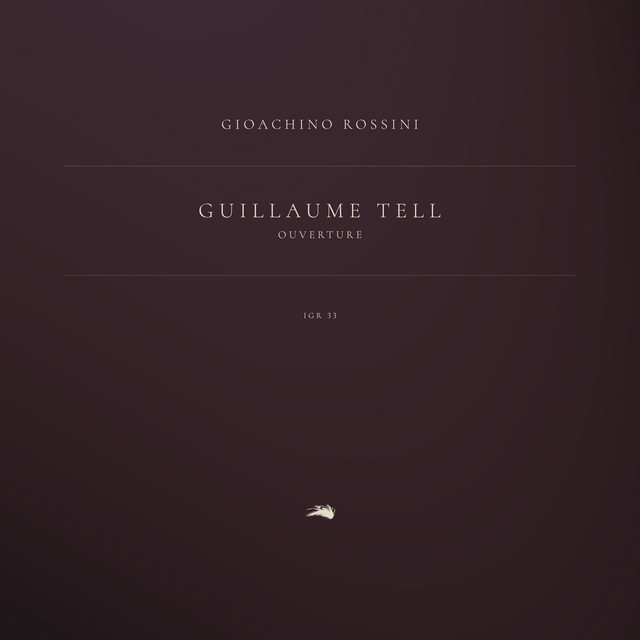 Cover du titre Guillaume Tell, IGR 33: Ouverture