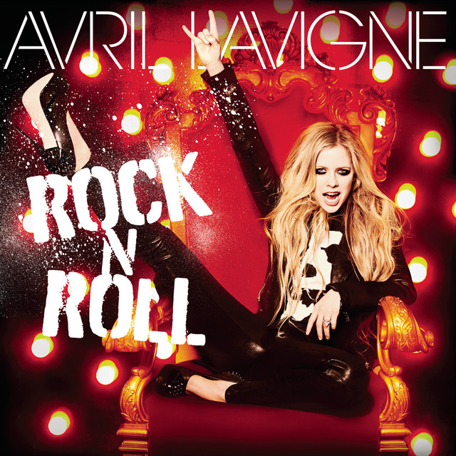 Rock N Roll - song and lyrics by Avril Lavigne | Spotify