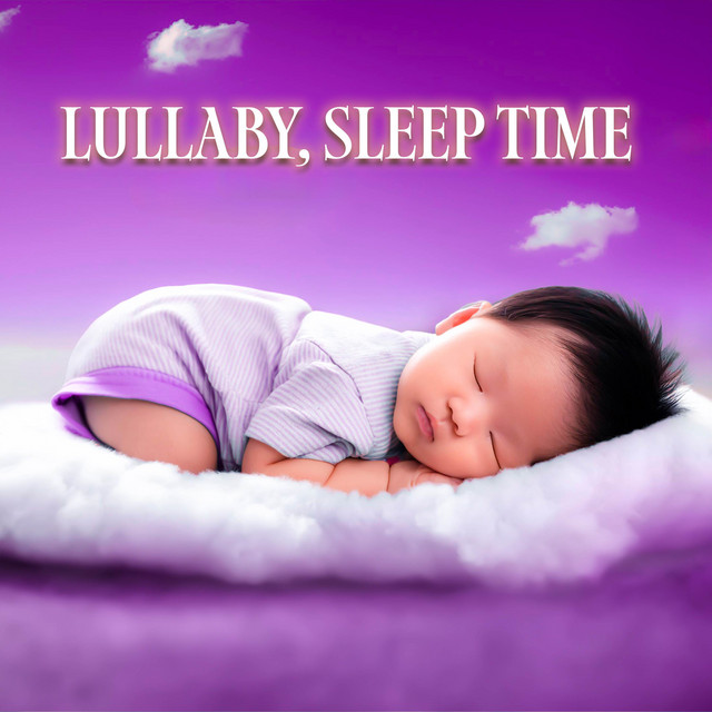 Lullaby, Sleep Time