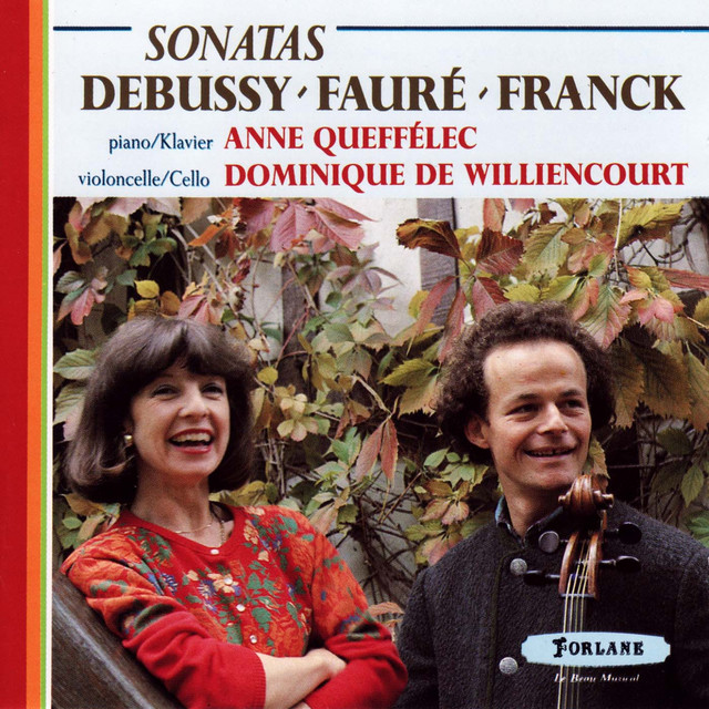Claude Debussy, Gabriel Fauré, César Franck : Sonatas cover art