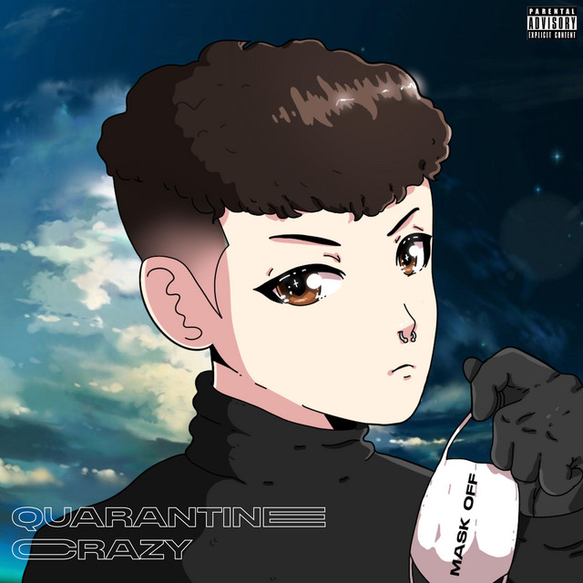Quarantine Crazy cover art