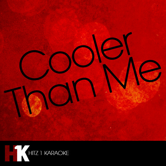 Cooler Than Me Karaoke