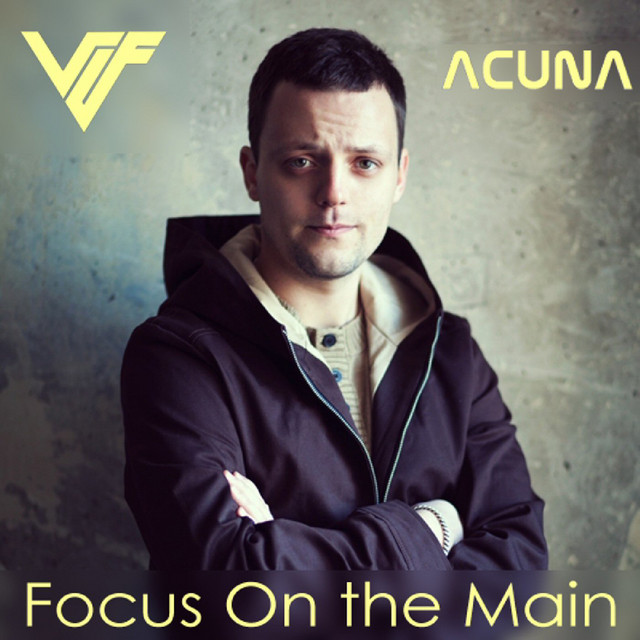 Cover art: Focus On The Main - Original Mix — V I F