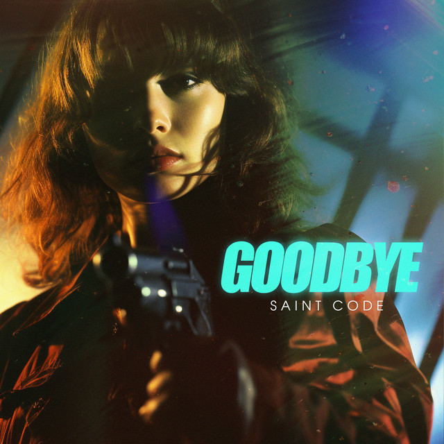 Обкладинка: Goodbye — SAINT CODE