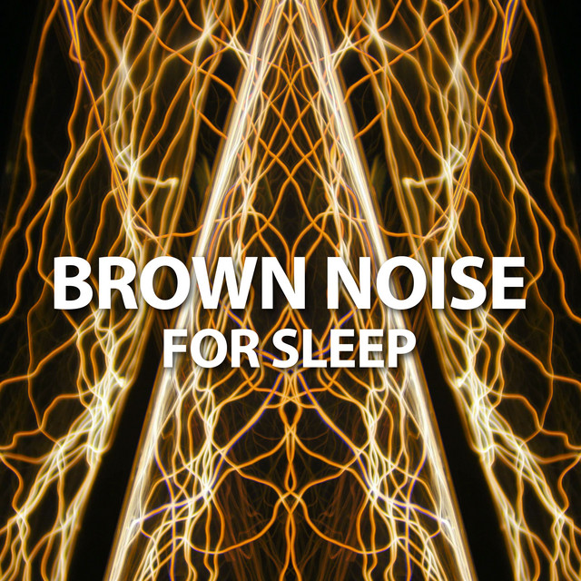 Brown Noise for Sleep ! ! ! ! - Album by Deep Sleep Brown Noise | Spotify