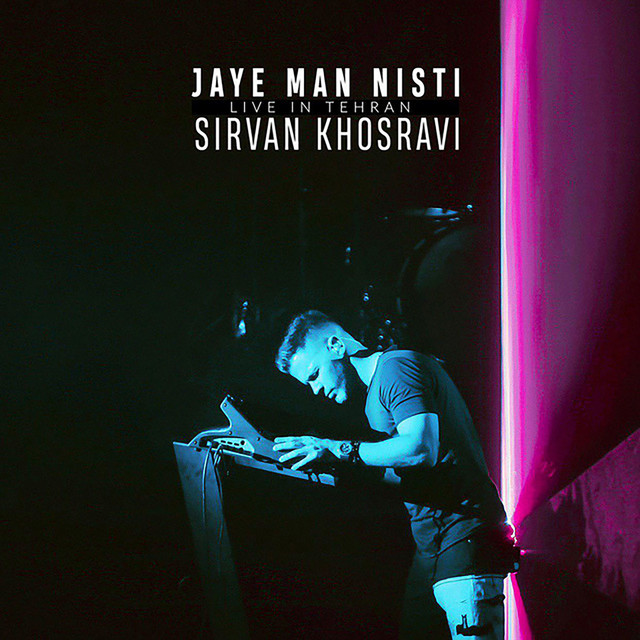 کاور آهنگ Jaye Man Nisti - Live In Tehran 2019