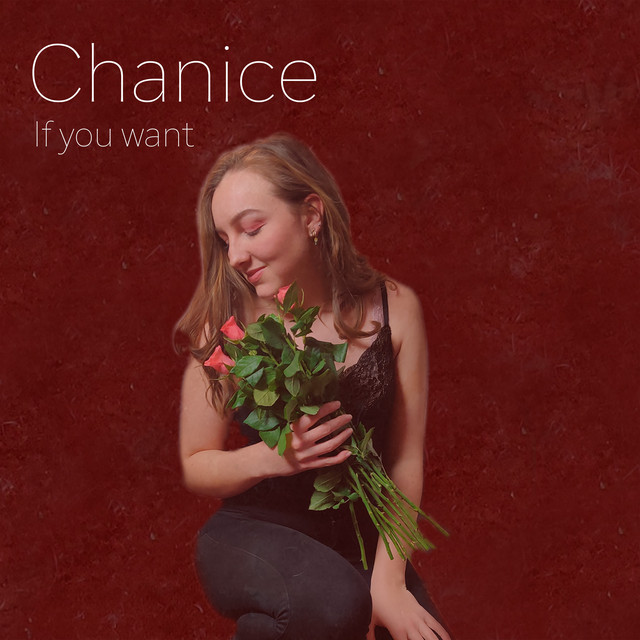 If you want - Single by Chanice | Spotify