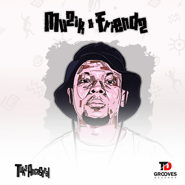 Muzik & Friendz cover art