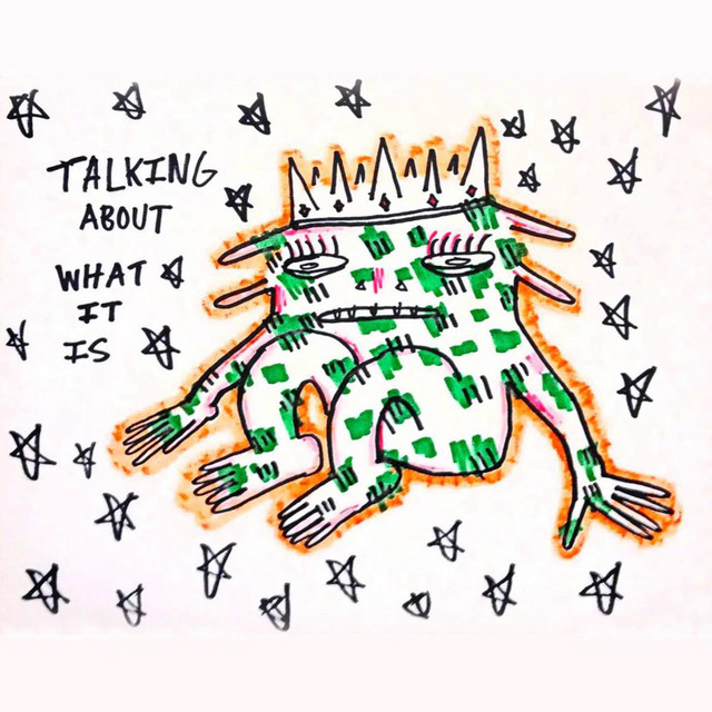 Talking About What It Is cover art