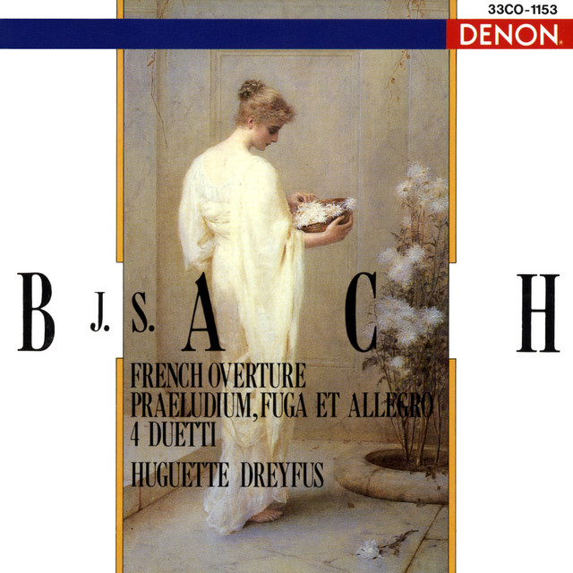 【レアCD、送料込】J.S.バッハ「フランス風序曲」BWV 831a ブルーム J.S. バッハ: フランス風序曲 ロ短調 BWV 831/前奏曲、フーガと