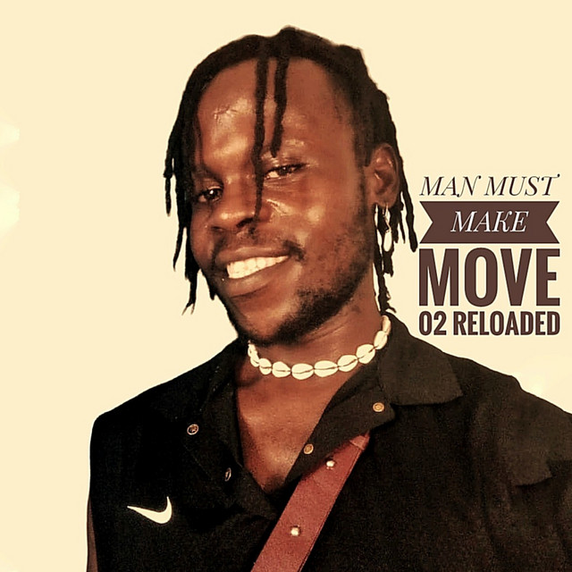 MAN MUST MAKE MOVE (O2 RELOADED) cover art