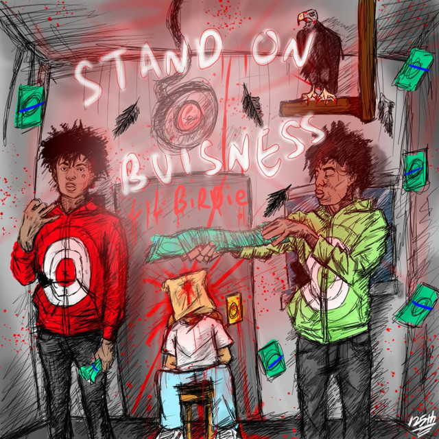 Standing On Bidness cover art