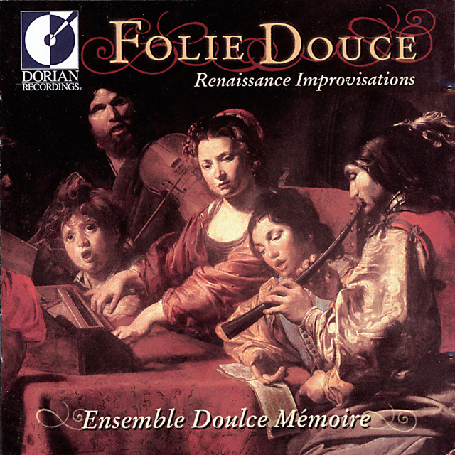 Chamber Music (Renaissance) – Praetorius, M. / Galilei, V. / Haussmann, V. / Widmann, E. / Schein, J.H. (Folie Douce) cover
