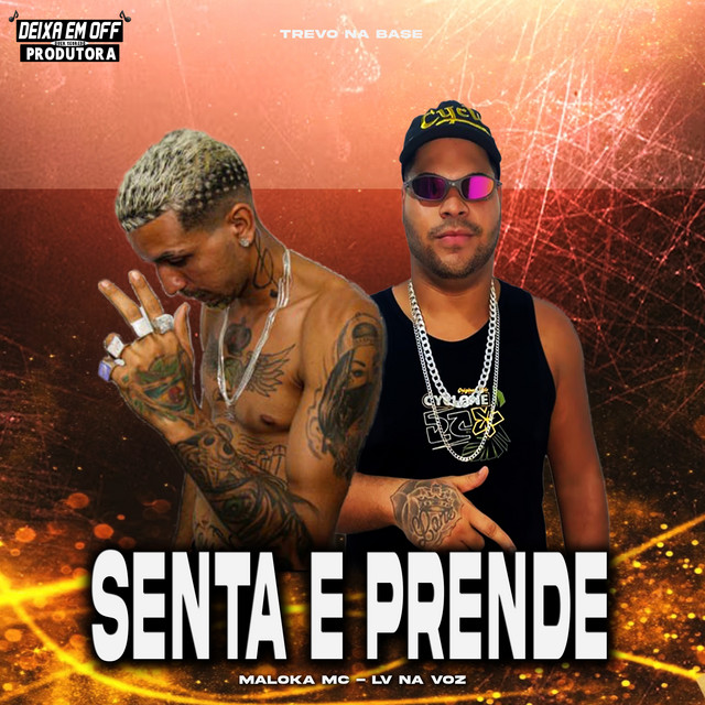 Senta e Prende