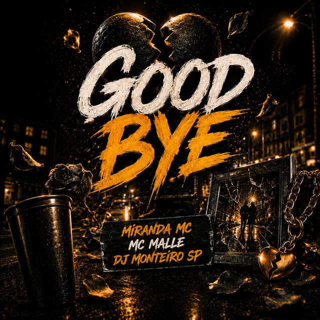 Good Bye