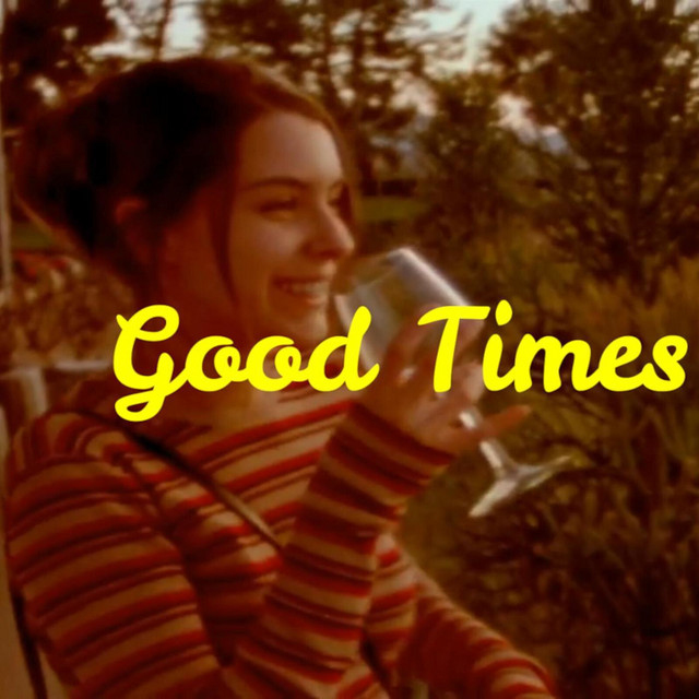 Good Times (Smile) cover