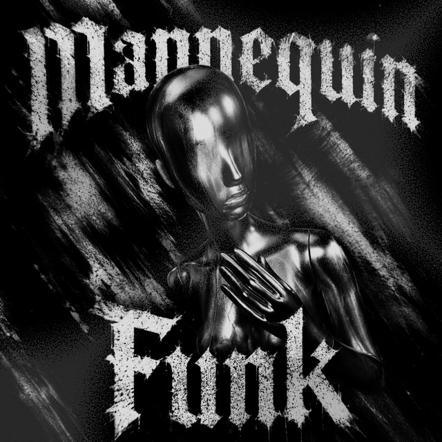 MANNEQUIN FUNK