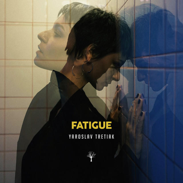 Обкладинка: Fatigue — Yaroslav Tretiak