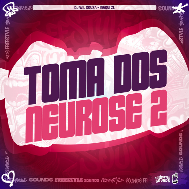 Toma dos Neurose 2