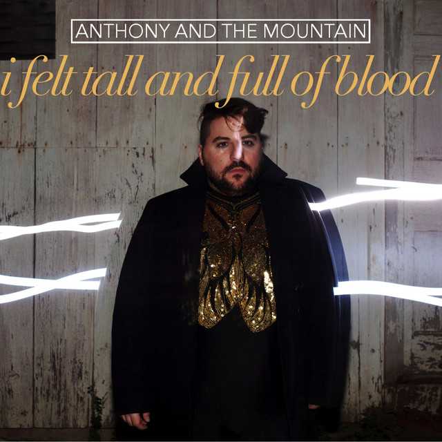I Felt Tall and Full of Blood cover art