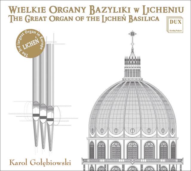 The Great Organ of the Licheń Basilica