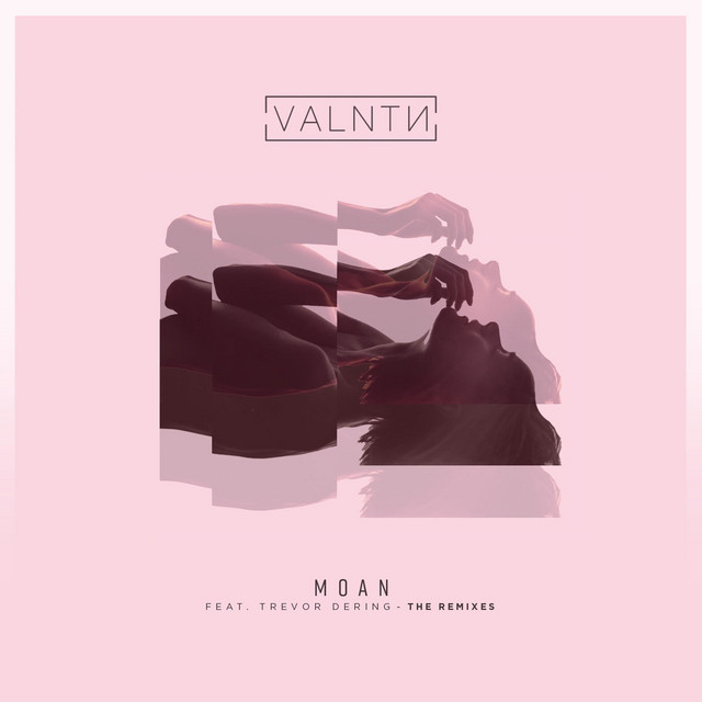 Moan (The Remixes)