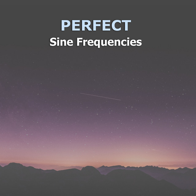 #20 Perfect Sine Frequencies cover art