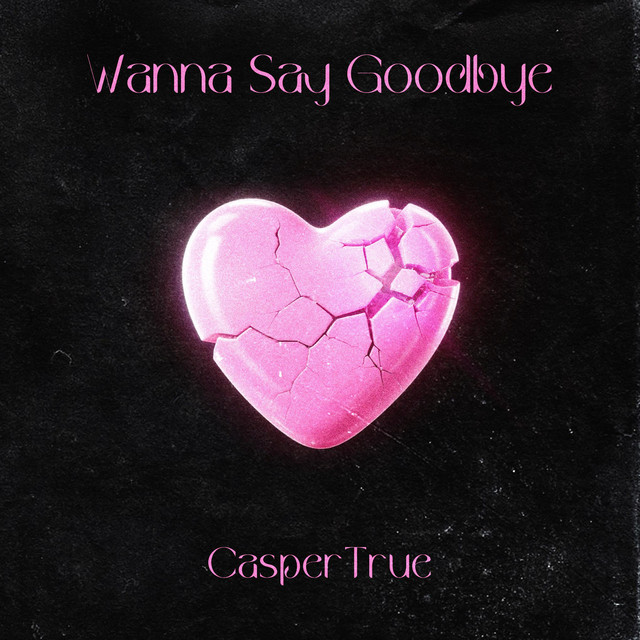 Wanna say goodbye cover art