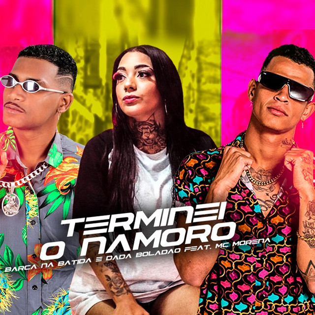 Terminei o Namoro (feat. Mc Morena) [Brega Funk]
