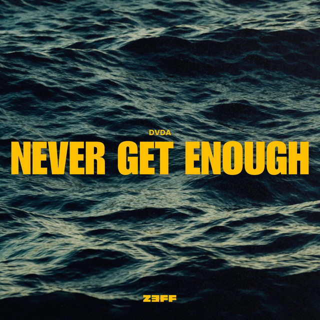 Never Get Enough cover art