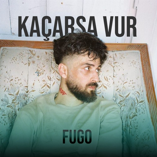 Kaçarsa Vur