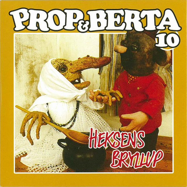 Prop Og Berta 10 (Heksens Bryllup) cover art