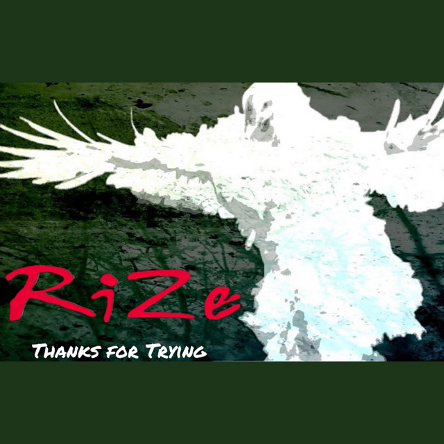 Thanks for Trying - EP by RiZe | Spotify
