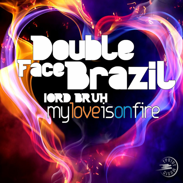My Love Is On Fire - Original Mix cover art