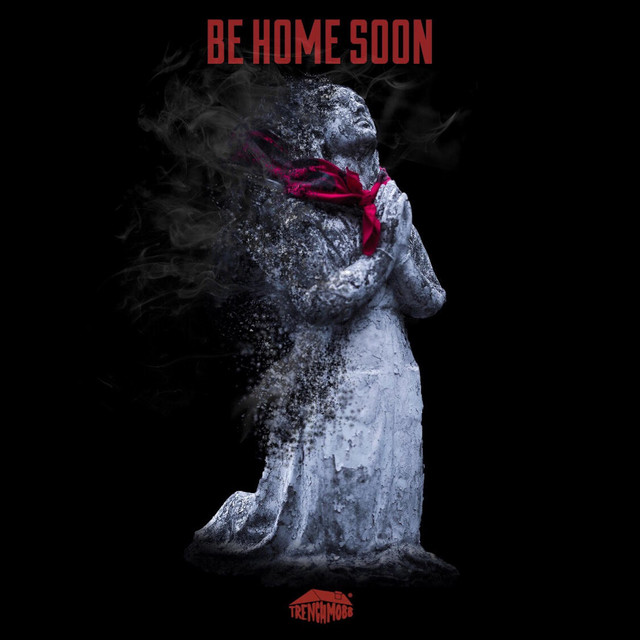 Be Home Soon