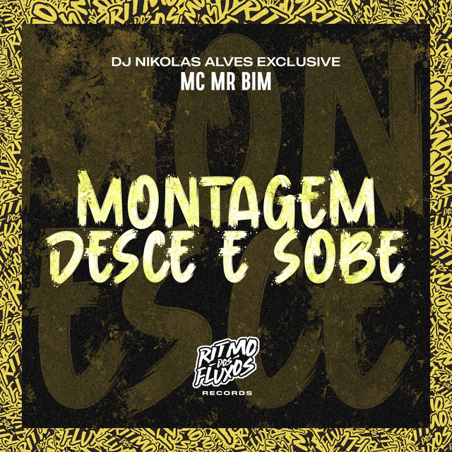 Montagem Desce e Sobe