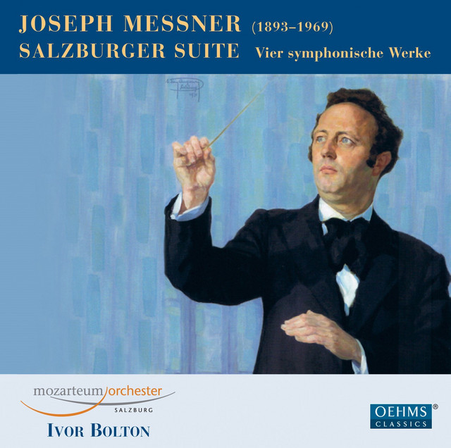 Messner: Salzburger Suite - Vier symphonische Werke cover art